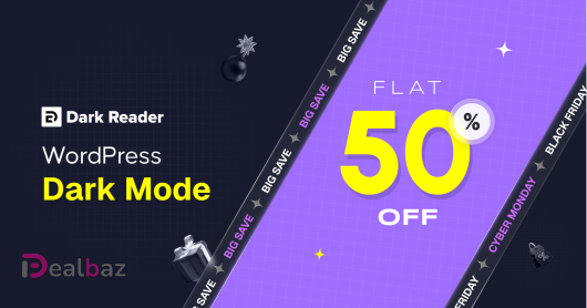 Ultimate Black Friday and Cyber Monday 2025 Deals – Grab Appsbd’s Unbeatable Offers Now! 58 Dark Reader